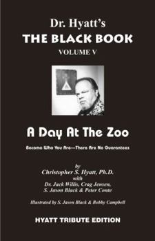 Paperback Black Book: Volume 5: A Day at the Zoo Book