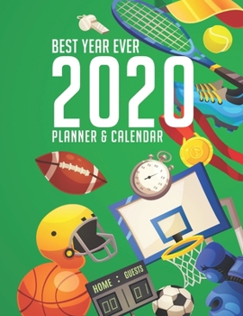 Best Year Ever 2020 Planner & Calendar: Well Organized Easy To Use & Beautiful  Plenty Of Room Daily Weekly Monthly Agenda Organizer **Bonus 2021 2 Years Instead Of Just One Sports