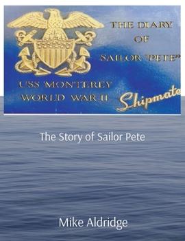 Paperback USS Monterey: The Story of Sailor Pete [Large Print] Book
