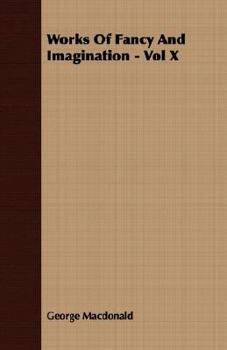 Paperback Works of Fancy and Imagination - Vol X Book