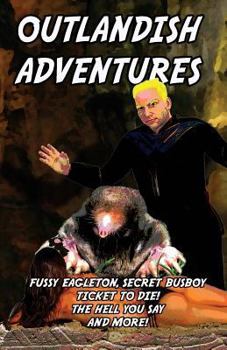 Paperback Outlandish Adventures Book