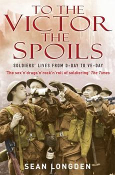 Paperback To the Victor the Spoils Book