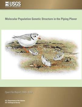 Paperback Molecular Population Genetic Structure in the Piping Plover Book