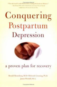 Hardcover Conquering Postpartum Depression: A Proven Plan for Recovery Book