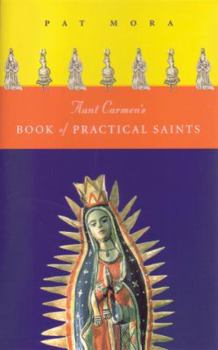 Aunt Carmen's Book of Practical Saints