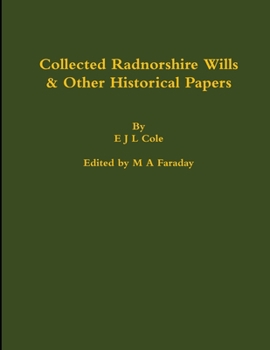 Paperback Collected Radnorshire Wills & Other Historical Papers Book