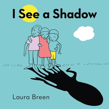 Hardcover I See a Shadow Book