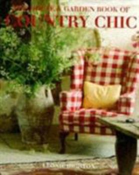 Hardcover House & Garden Book of Country Chic Book