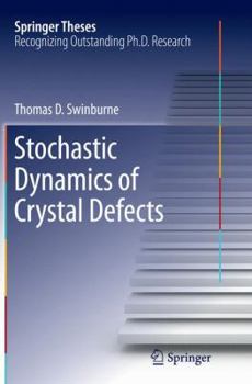 Paperback Stochastic Dynamics of Crystal Defects Book