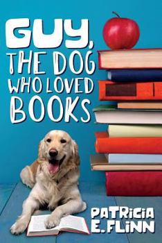 Paperback Guy, The Dog Who Loved Books Book