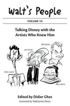 Paperback Walt's People: Volume 14: Talking Disney with the Artists Who Knew Him Book