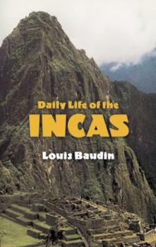 Paperback Daily Life of the Incas Book