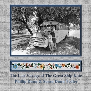 The Last Voyage of The Great Ship Kate