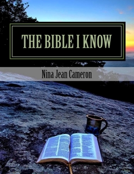 Paperback The Bible I Know: A Handbook for Life Book