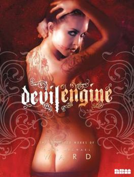 Paperback Devilengine: The Collected Works of Chad Michael Ward Book