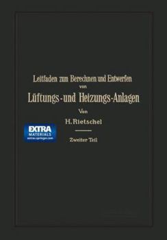 Paperback Leitfaden Zum Berechnen Und Entwerfen Von Lüftungs- Und Heizungs-Anlagen: Ein Hand- Und Lehrbuch Für Ingenieure Und Architekten [German] Book