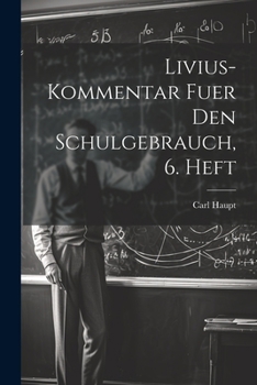 Paperback Livius-Kommentar fuer den Schulgebrauch, 6. Heft [German] Book
