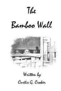 Paperback The Bamboo Wall Book