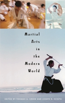 Hardcover Martial Arts in the Modern World Book