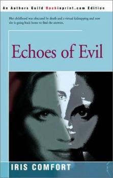 Paperback Echoes of Evil Book