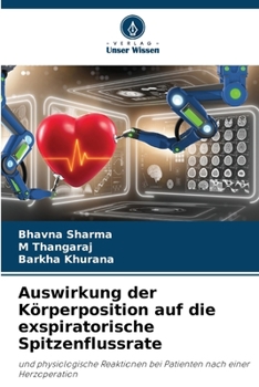 Paperback Auswirkung der Körperposition auf die exspiratorische Spitzenflussrate [German] Book