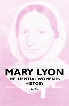 Paperback Mary Lyon - Influential Women in History Book