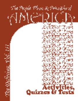 Paperback The People Places and Principles of America: The Defining of America Activities Quizzez and Tests Book