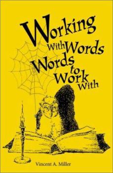 Paperback Working with Words; Words to Work With Book