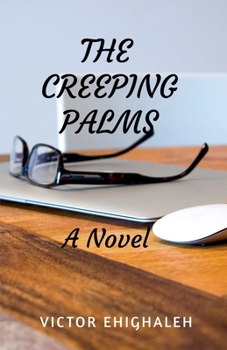 Paperback The Creeping Palms Book