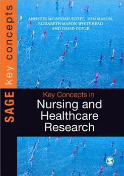 Hardcover Key Concepts in Nursing and Healthcare Research Book