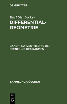 Hardcover Kurventheorie Der Ebene Und Des Raumes [German] Book