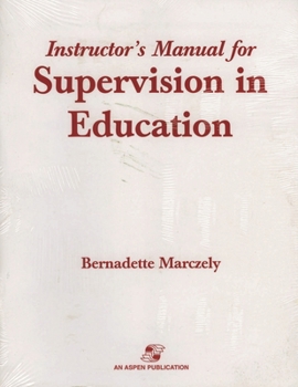 Paperback Supervision in Education: A Differentiated Approach with Legal Perspectives Instructor's Manual Book