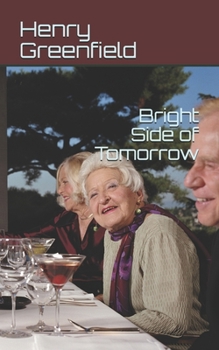 Paperback Bright Side of Tomorrow Book