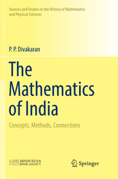 Paperback The Mathematics of India: Concepts, Methods, Connections Book