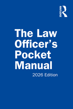 The Law Officer’s Pocket Manual: 2026 Edition
