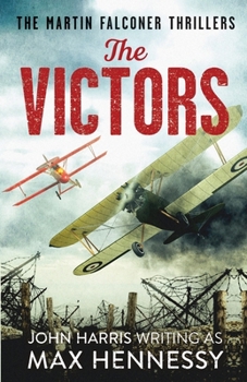 The Victors - Book #3 of the Martin Falconer Thrillers