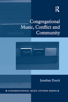 Paperback Congregational Music, Conflict and Community Book