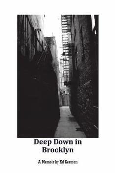 Paperback Deep Down in Brooklyn Book