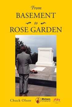 Paperback From Basement To Rose Garden Book