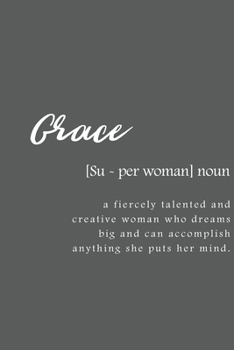 Paperback Grace: Women Definition - Personalized Notebook Blank Journal Lined Gift For Women Girls And Students Book