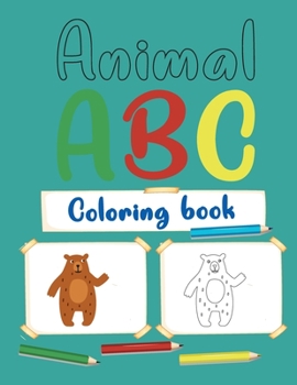 Paperback Animal abc Coloring Book: Alphabet Coloring Book For Kids with Animals Ages 2-4 Book