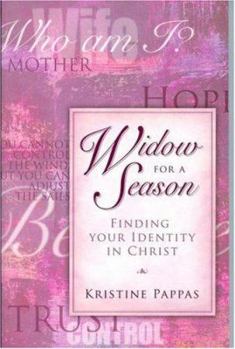 Paperback Widow for a Season: Finding Your Identity in Christ Book