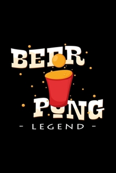 Beer Pong Legend: 6x9 Beer Pong | grid | squared paper | notebook | notes
