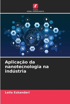 Paperback Aplicação da nanotecnologia na indústria [Portuguese] Book