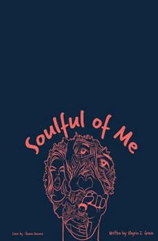 Paperback Soulful of Me: A Poetry Book