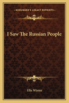 I Saw The Russian People