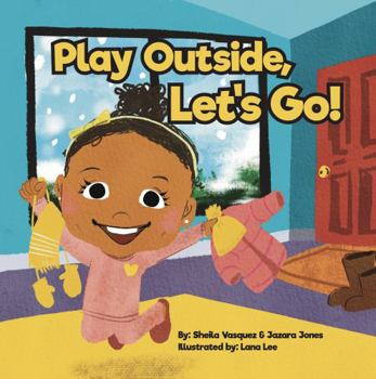 Paperback Play Outside, Let's Go! Book