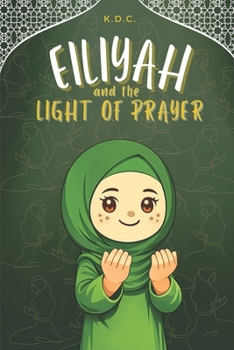 Paperback Eiliyah and the Light of Prayer Book
