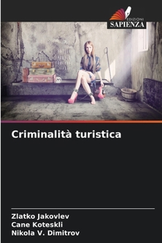 Paperback Criminalità turistica [Italian] Book