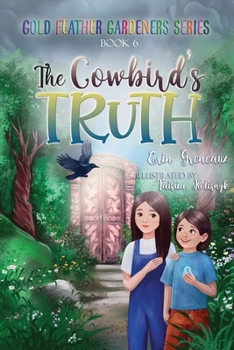 Paperback The Cowbird's Truth [Large Print] Book